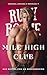 MILE HIGH CLUB: Possuída po...