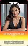 Ignition: A Contemporary Harem Romance - Firefighter's Second Chance Book 2