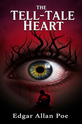 The Tell-Tale Heart