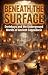 Beneath the Surface: Derink...