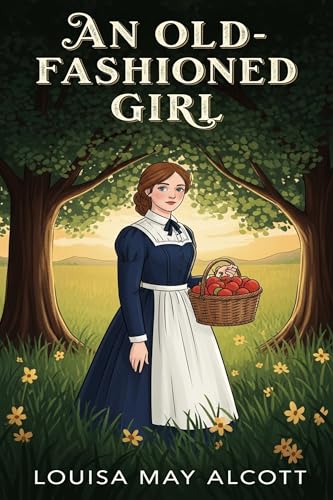 An Old-Fashioned Girl