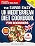 The Super Easy UK Mediterranean Diet Cookbook for Beginners by Brian Oliver