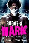 Rogue's Mark: A D...
