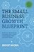 The Small Business Growth B...