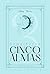 Cinco Almas: Sempiterno