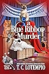 A Blue Ribbon Murder (Urban Tails Pet Shop Mysteries Book 6)