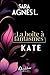 LA BOITE A FANTASMES. KATE by L. SARA AGNES