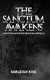 The Sanctum Awake...
