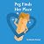 Peg Finds Her Place by Brenda Ponnay Peg Finds Her Place by Brenda Ponnay