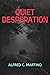 Quiet Desperation