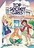 Top Secret Girls - Tome 01 : Mystères au collège (French Edition)