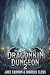 Dragonkin Dungeon 2 by Jace Cannon Dragonkin Dungeon 2 by Jace Cannon
