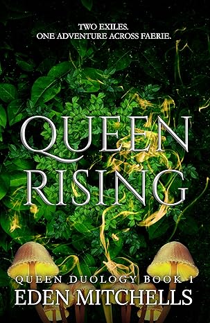 Queen Rising (Queen Duology Book 1): A Young Adult Fantasy