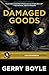 Damaged Goods