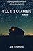 Blue Summer