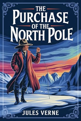 The Purchase of the North Pole
