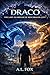DRACO: The Last Guardian of...