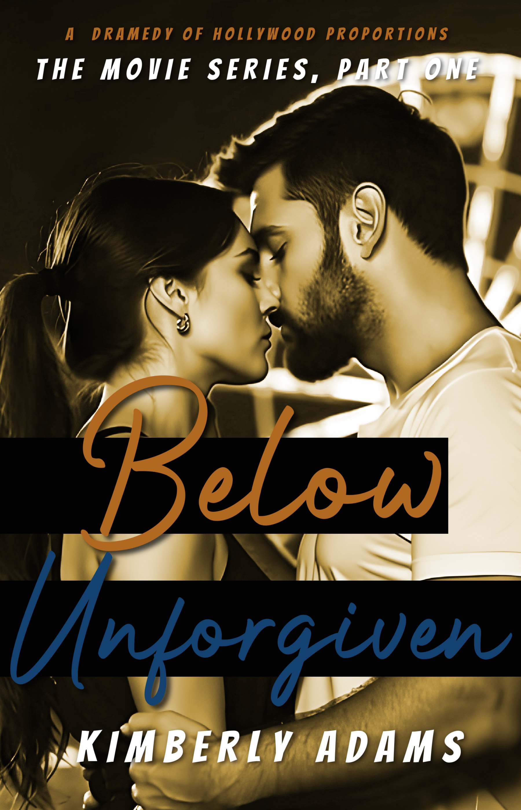 Below Unforgiven (Movie #1)