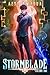 Stormblade: Volume One