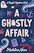 A Ghostly Affair (Maryl's Mysteries Book 1)