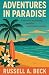 Adventures in Paradise
