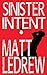 Sinister Intent