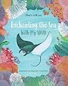 Enchanting the Sea with my ADHD