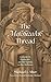 The Melchizedek Thread: Gen...