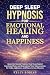 Deep Sleep Hypnosis for Emo...