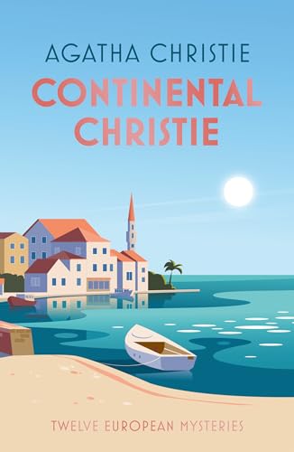 Continental Christie: Twelve European Mysteries (Kindle Edition)