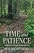 Time and Patience by Claudio Pettinaro