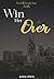 Win Her Over: Novella (Nash...