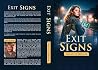 Exit Signs (The Exit Signs Chronicles Book 1)