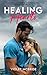 Healing Hearts (The Healing...