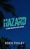 Hazard by Eden Finley
