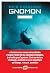 Gnomon - tome 1