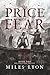The Price of Fear: The Wretched Trilogy: Book 1