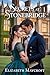 Secrets of Stonebridge (Of ...