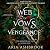 Web of Vows and Vengeance (...