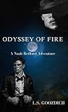 Odyssey of Fire: ...
