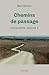 Chemins de passage : Épisod...