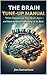 The Brain Tune-Up Manual: W...