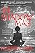 The Shadow Man