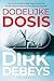 Dodelijke dosis (Dutch Edition)