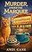 Murder under the Marquee by Andi Cane