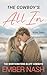 The Cowboy's All In by Ember Nash