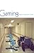 Gaming: Essays On Algorithmic Culture (Electronic Mediations)
