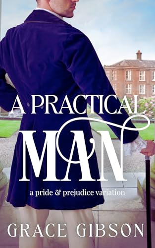 A Practical Man (Kindle Edition)