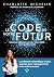 Le code de votre futur