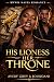 His Lioness Her Throne: BWW...